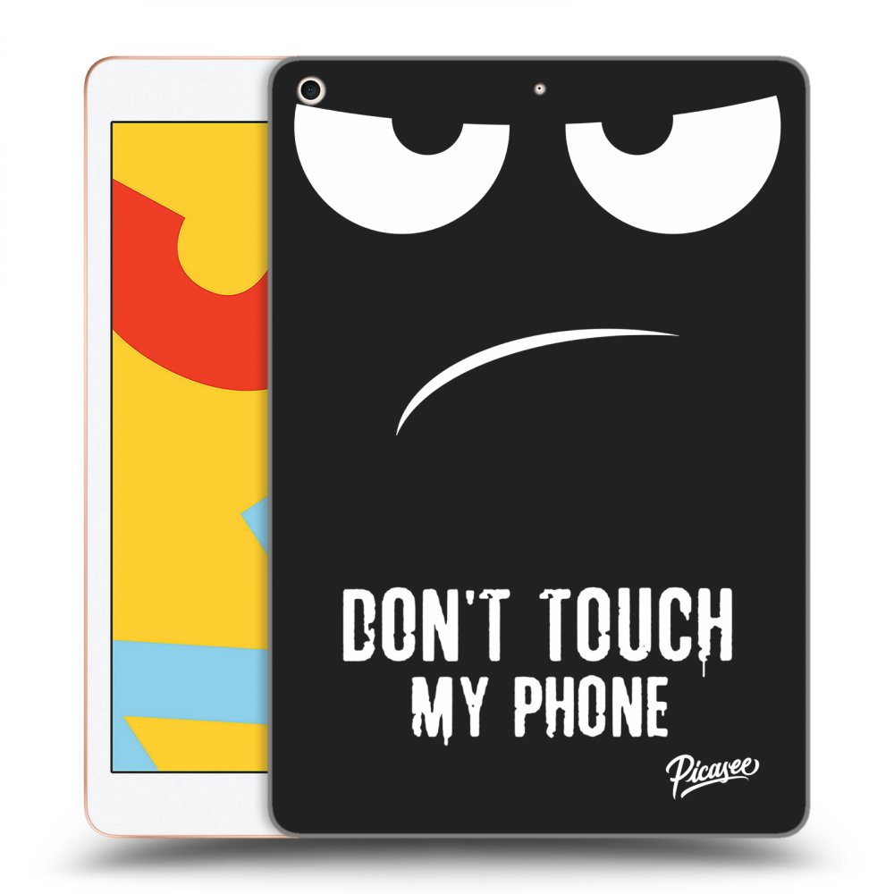 Schwarze Silikonhülle Für Apple IPad 10.2 2019 (7. Gen) - Don't Touch My Phone