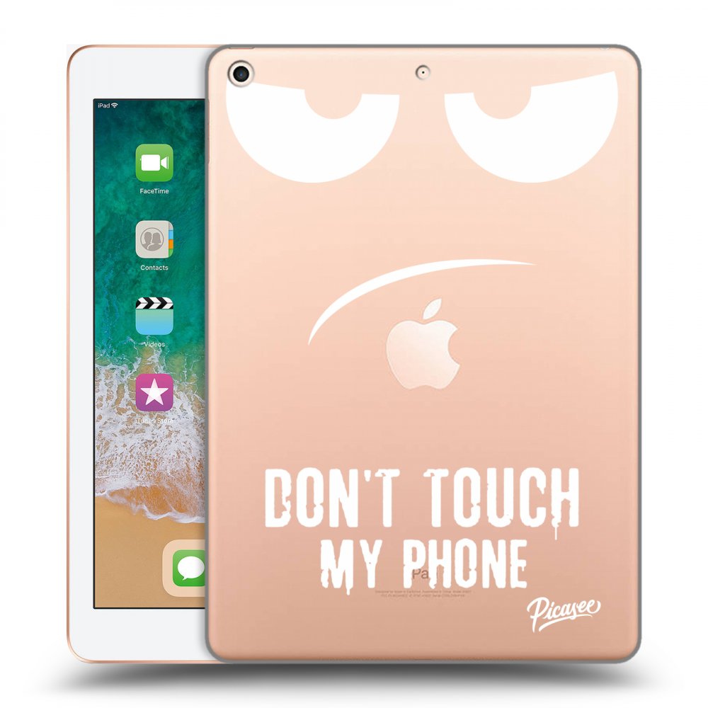Transparente Silikonhülle Für Apple IPad 9.7 2018 (6. Gen) - Don't Touch My Phone