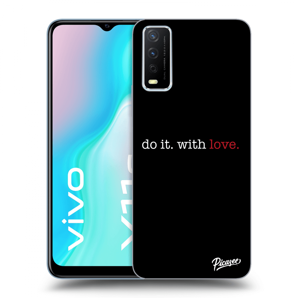 Vivo Y11s Hülle - Transparentes Silikon - Do It. With Love.