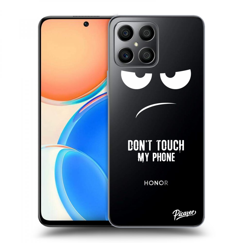 Honor X8 4G Hülle - Transparentes Silikon - Don't Touch My Phone