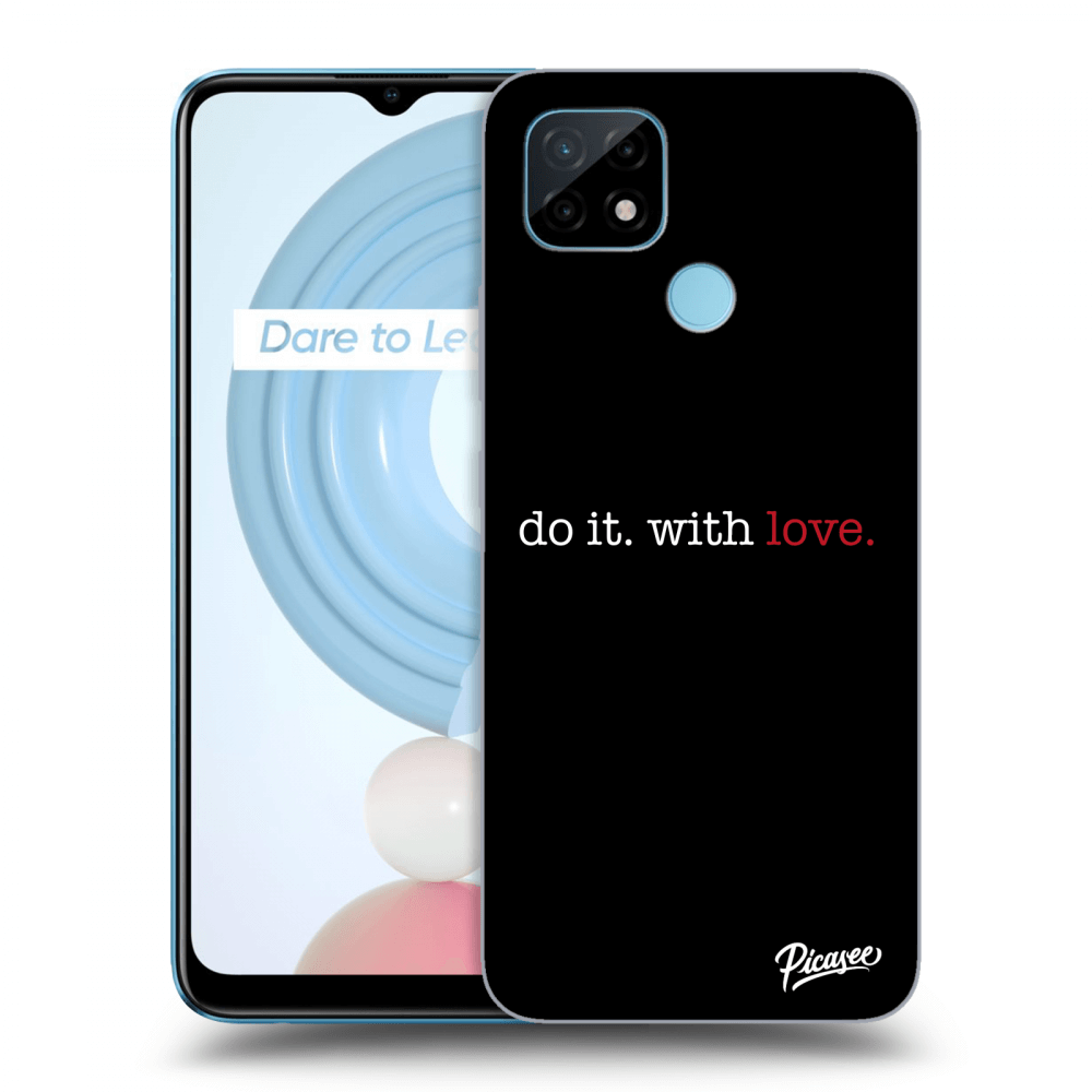 Realme C21Y Hülle - Schwarzes Silikon - Do It. With Love.