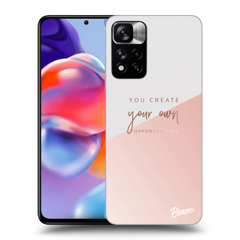 Xiaomi Redmi Note 11 Pro+ 5G Hülle - Transparentes Silikon - You Create Your Own Opportunities