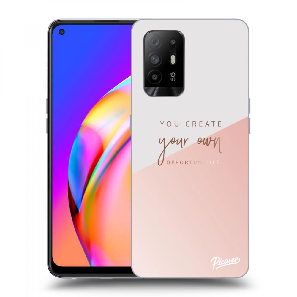 ULTIMATE CASE Für OPPO A94 5G - You Create Your Own Opportunities