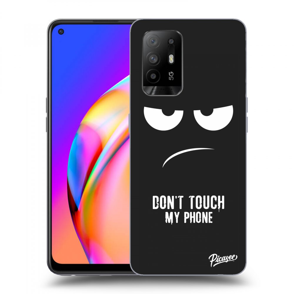 OPPO A94 5G Hülle - Schwarzes Silikon - Don't Touch My Phone