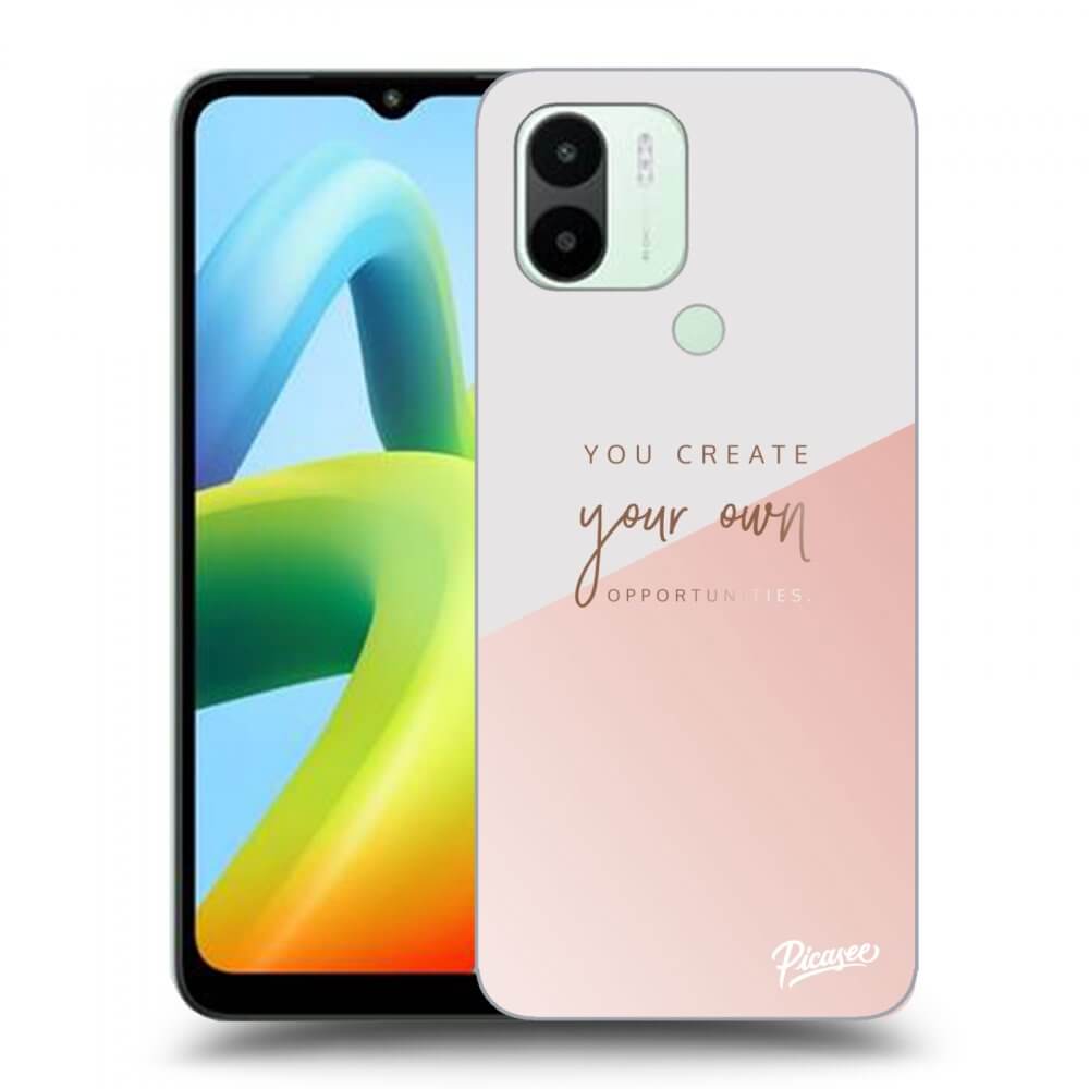 ULTIMATE CASE Für Xiaomi Redmi A2 - You Create Your Own Opportunities