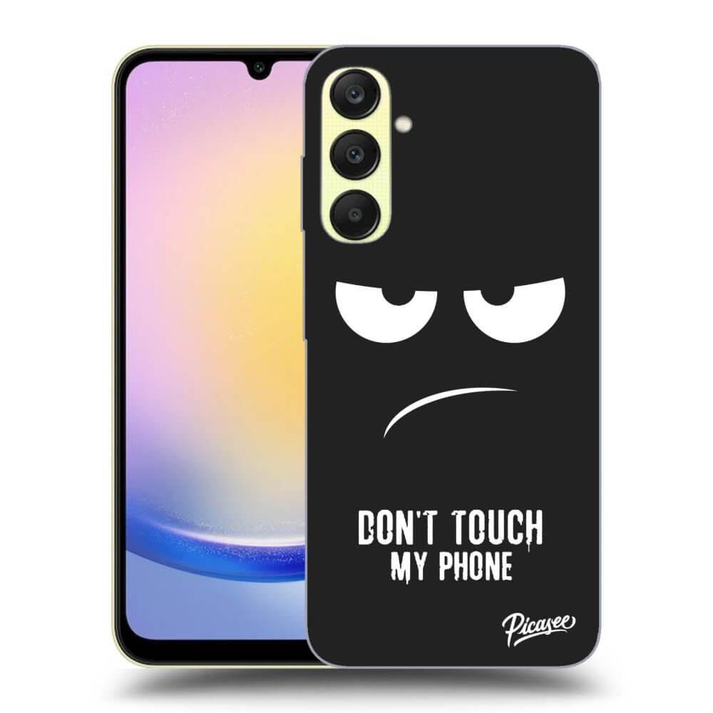 Samsung Galaxy A25 A256B 5G Hülle - Schwarzes Silikon - Don't Touch My Phone