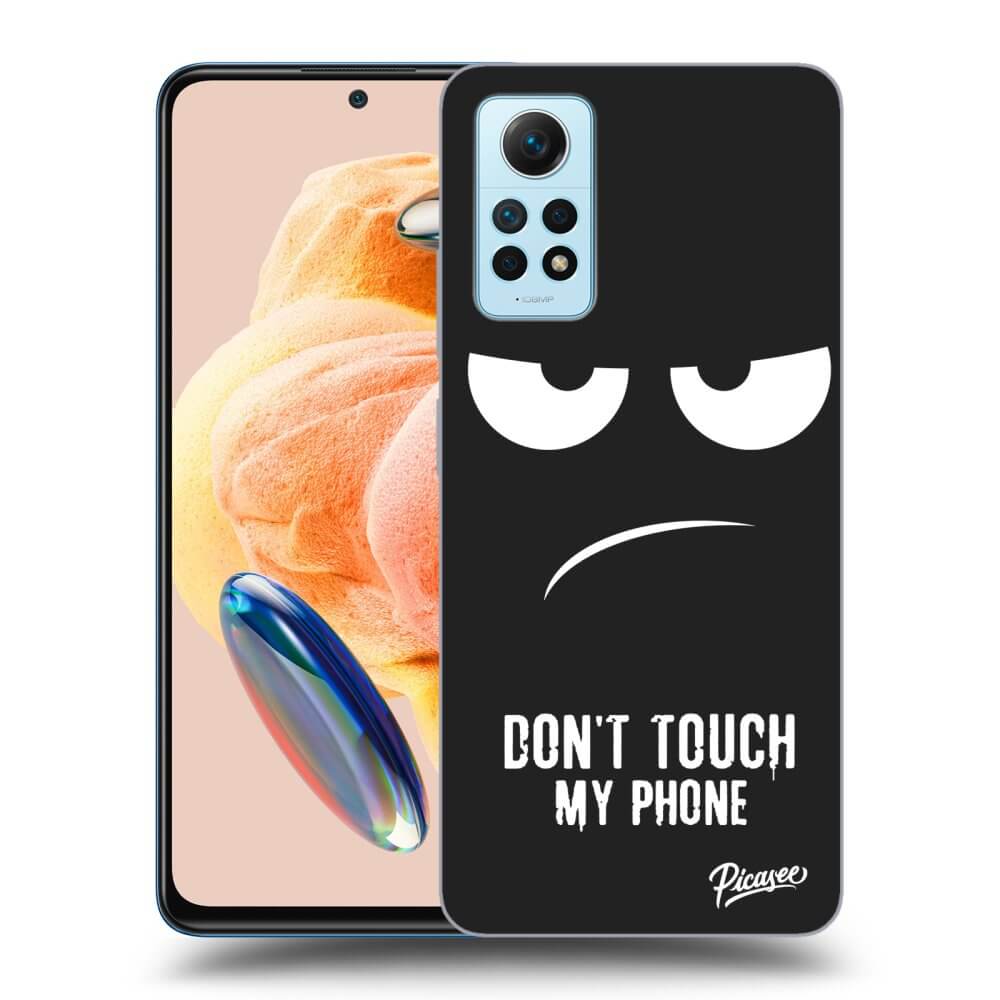 Xiaomi Redmi Note 12 Pro 4G Hülle - Schwarzes Silikon - Don't Touch My Phone