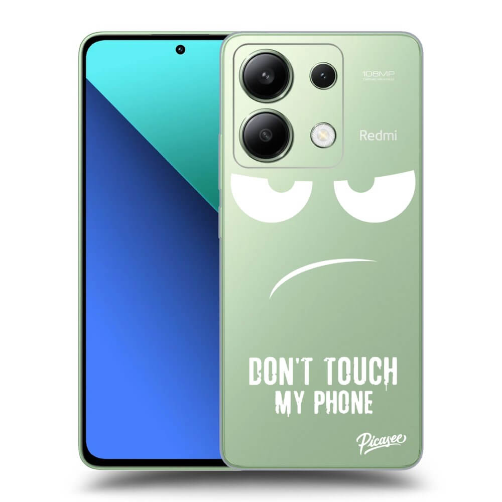 Xiaomi Redmi Note 13 4G Hülle - Transparentes Silikon - Don't Touch My Phone