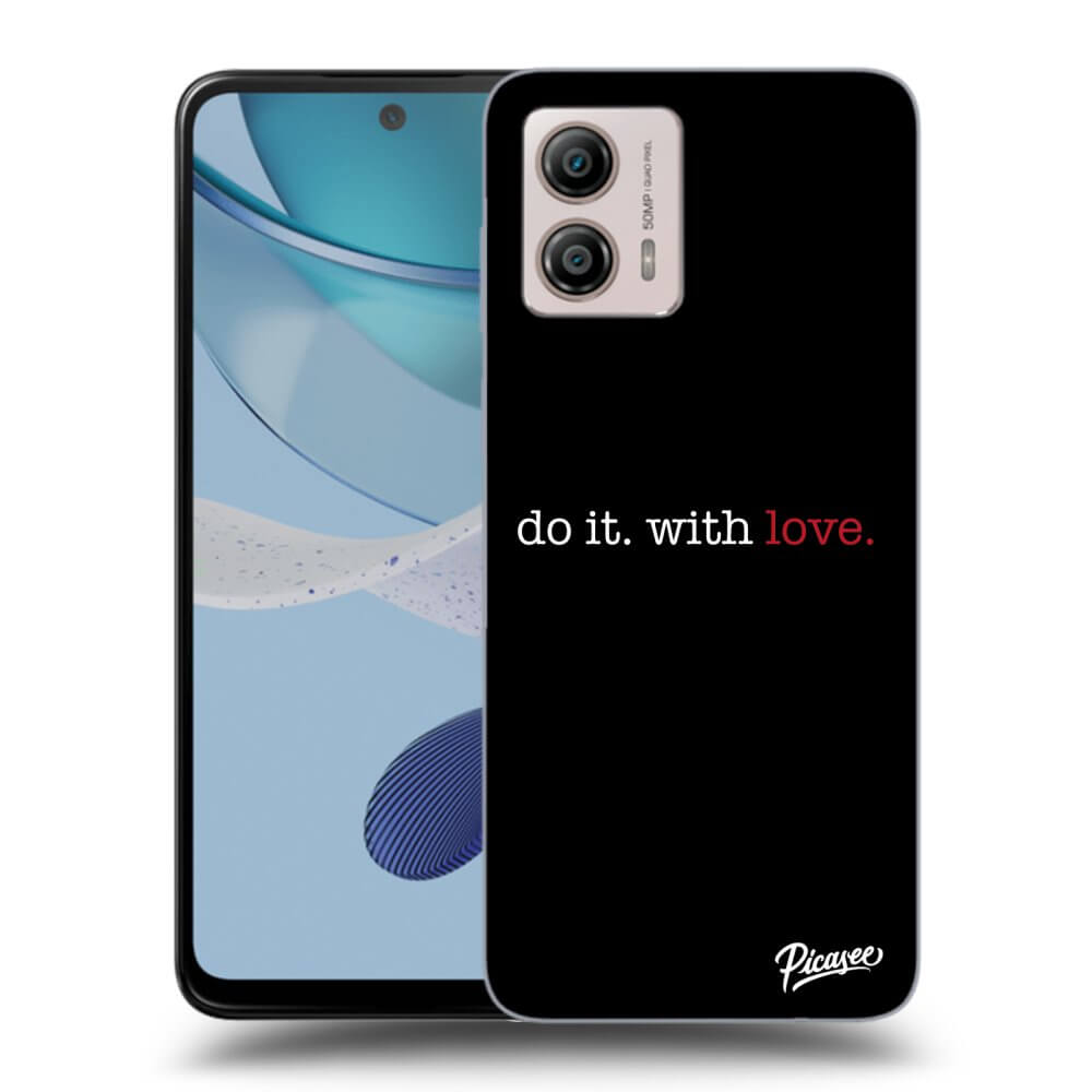 Motorola Moto G53 5G Hülle - Transparentes Silikon - Do It. With Love.