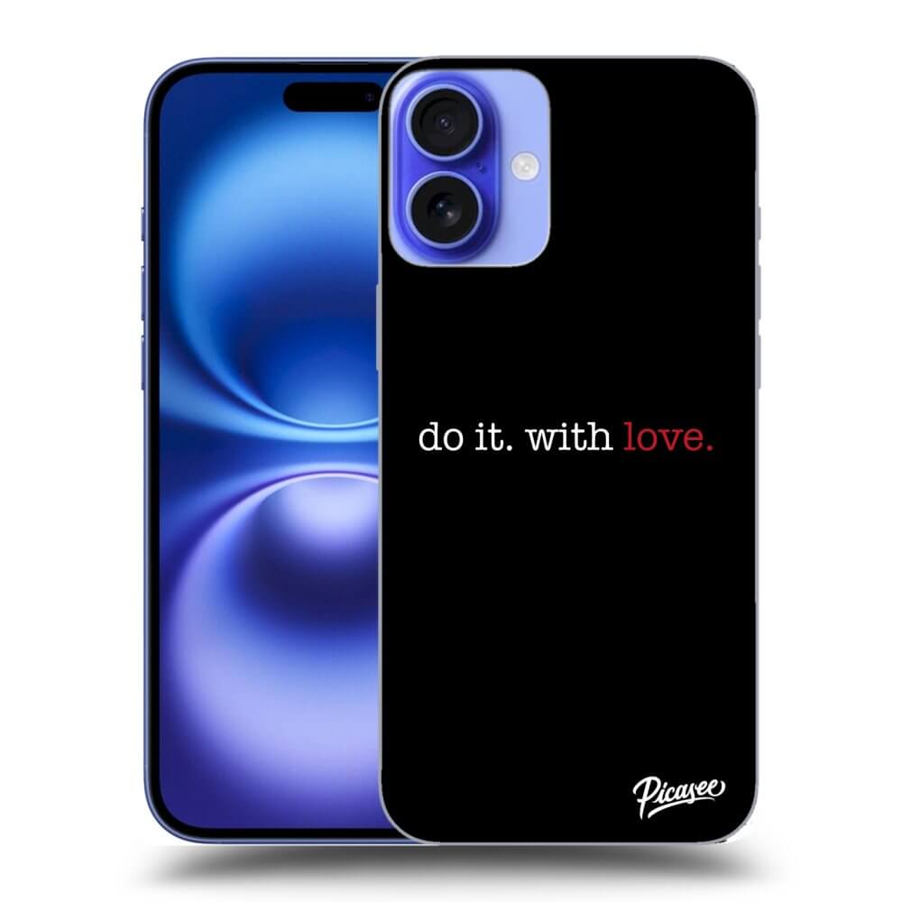 Apple IPhone 16 Plus Hülle - Transparentes Silikon - Do It. With Love.