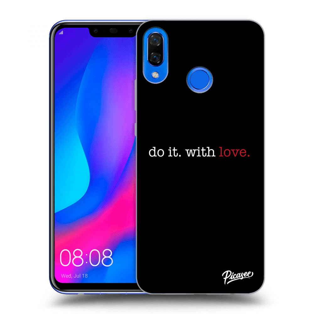 Huawei Nova 3 Hülle - Transparentes Silikon - Do It. With Love.